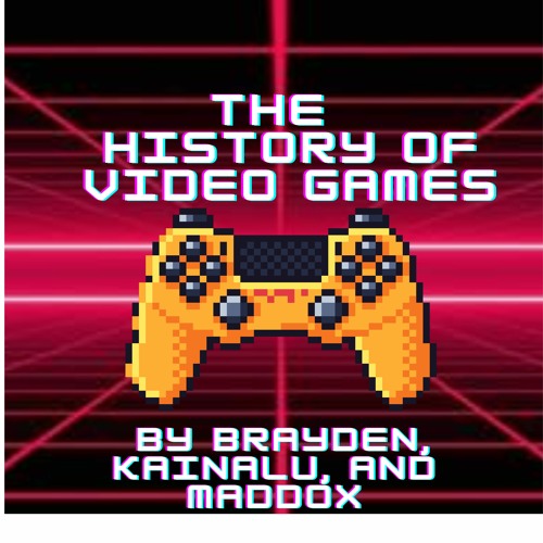 Stream episode The History Of Video Games by Ewa Makai Media podcast