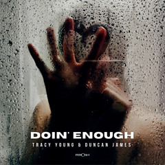 Doin' Enough (The Young Collective Club Mix)