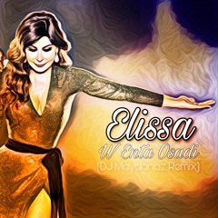 Elissa W Enta Osadi (DJ Maydonoz Remix)