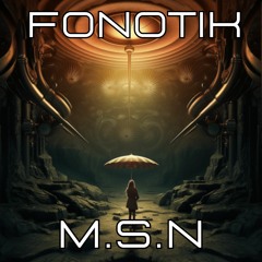 Fonotik - M.S.N