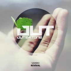 Sainro - Revival [Outertone Free Release]
