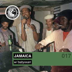 #017 – Jamaica (with babyxxan)
