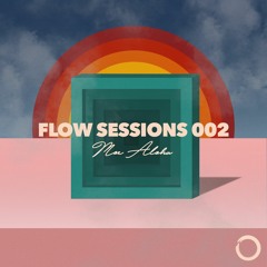 Flow Sessions 002 - Moe Aloha