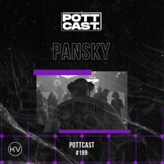Pottcast #199 - Pansky