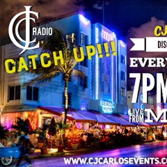 CATCH UP TUES FEB 23RD CJ CARLOS DISCO & SOULFUL HSE CJC RADIO