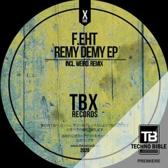 TB Premiere: F.eht - Joker (WEIRD. Remix) [TBX Records]