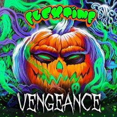 Flextime - Vengeance (Halloween 2022) [FREE DL]