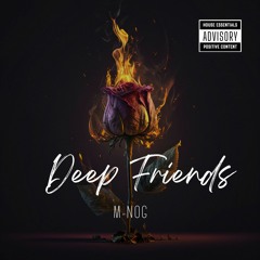 Deep Friends ( Som pra gente Grande ) M-NOG