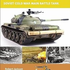 eBook PDF T-54/55: The Most-Produced Tank in Military History (TankCraft Book 16) [ PDF ] Ebook