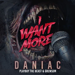 I Want More (feat. Playboy The Beast & GrewSum)