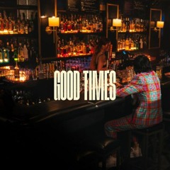 Chencho Corleone - Good Times