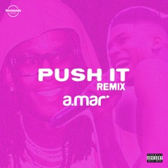 NLE Choppa - Push It Ft. Young Thug (A.Mar Remix)