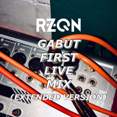 RZQN GABUT FIRST LIVE MIX (EXTENDED VERSION)