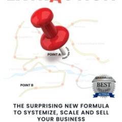 [View] KINDLE 📚 Extraction: The Surprising New Formula to Systemize, Scale and Sell