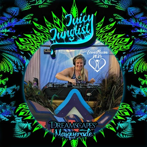 Stream Love Burn 2023 DNB DJ Set at Dreamscapes Masquerade by Juicy ...