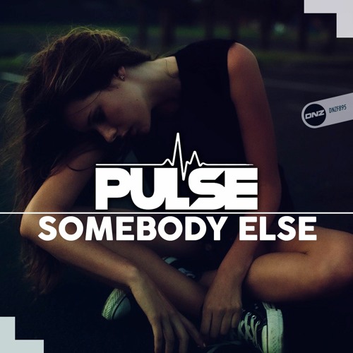 Dj Pulse - Somebody else