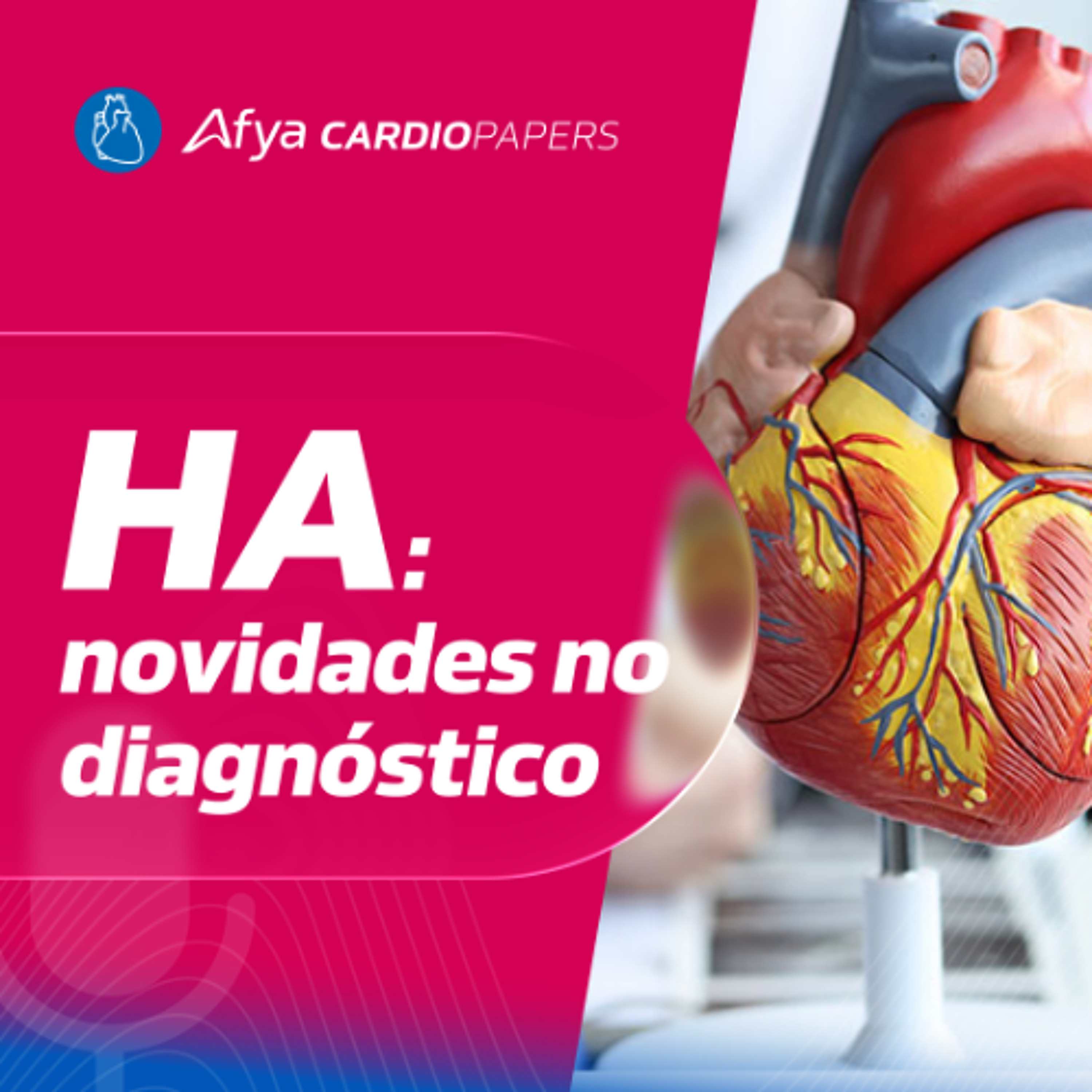 Como Diagnosticar HA na Nova Diretriz?