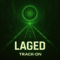 Laged / TRCK-N003