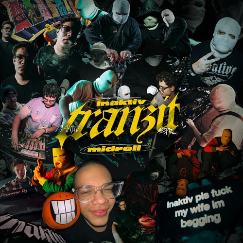 INAKTIV X MIDROLL -  TRANZIT 🚌 [FREE DL]