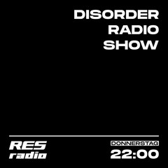 Disorder Radio Show #12