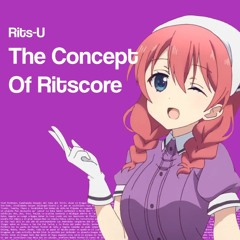 THE CONCEPT OF RITSCORE - FULL MASHUP EP