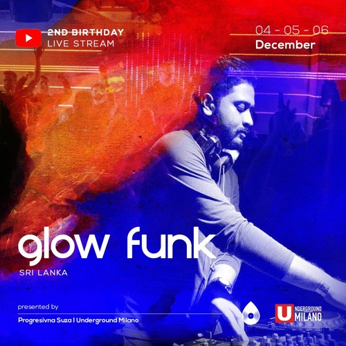 Glow Funk for Progresivna Suza 2nd Birthday Stream