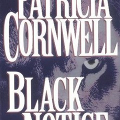 )[ Black Notice by Patricia Cornwell