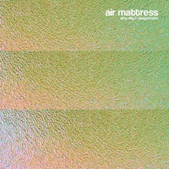 Sling Dilly x Sleepermane - Air Mattress