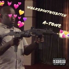 WALKEDINTHISBITCH