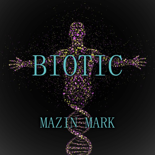 Mazin Mark - Biotic