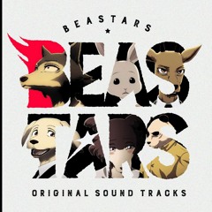 BEASTARS original soundtrack