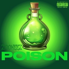 Z00KEEZ ~ POISON (Beat Only)