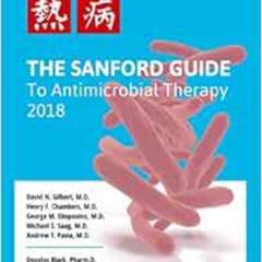 [VIEW] EBOOK 📒 The Sanford Guide to Antimicrobial Therapy 2018 by The Sanford Guide