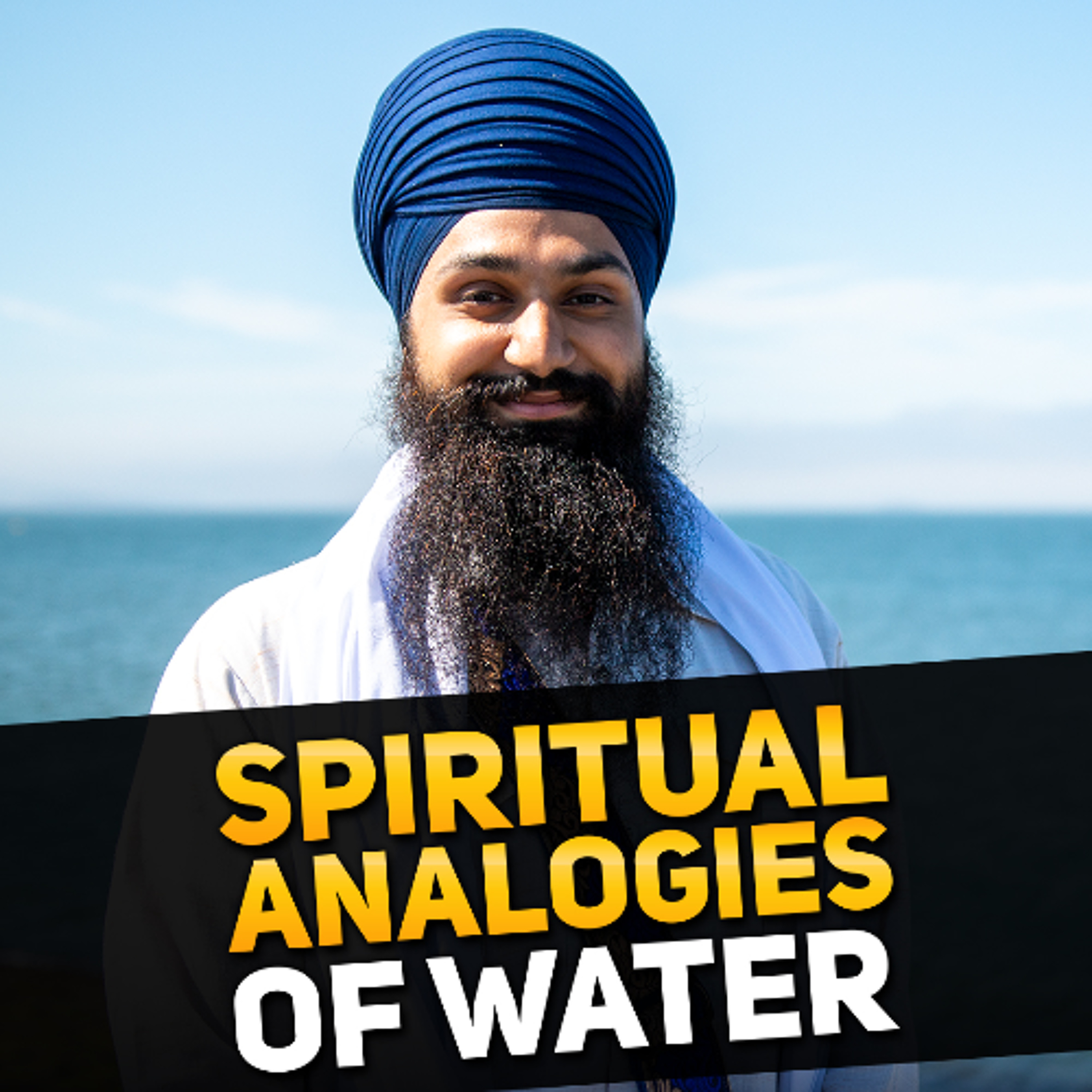 Spiritual Analogies of Water   Mindfulness, Meditation & Spiritual Growth episode artwork