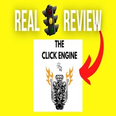 Click Engine Review: A Game-Changing Traffic Generation Analysis