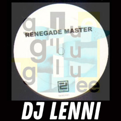 𝒯𝒽𝑒 𝑅𝑒𝓃𝑒𝑔𝒶𝒹𝑒 𝒢𝓁𝓊𝑒 𝑀𝒶𝓈𝓉𝑒𝓇 (DJ Lenni)