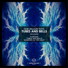 Tubes and Bells (Original Mix)