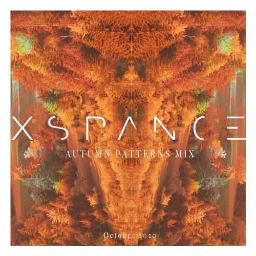 XSPANCE | AUTUMN PATTERNS MIX [October 2020]