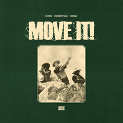 MOVE IT!