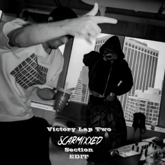 Victory Lap II (Scarmixxed Section Edit) - Skepta, Denzel Curry, Fred again.. X LYNY