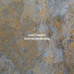 Pacifying Brown Noise