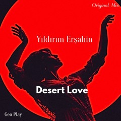 Yıldırım Erşahin - Desert Love