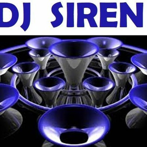 Stream Dj Siren Listen to Dj Siren Uptempo playlist online for free