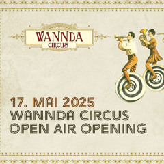Nixɘn @ Wannda Circus Opening 2025