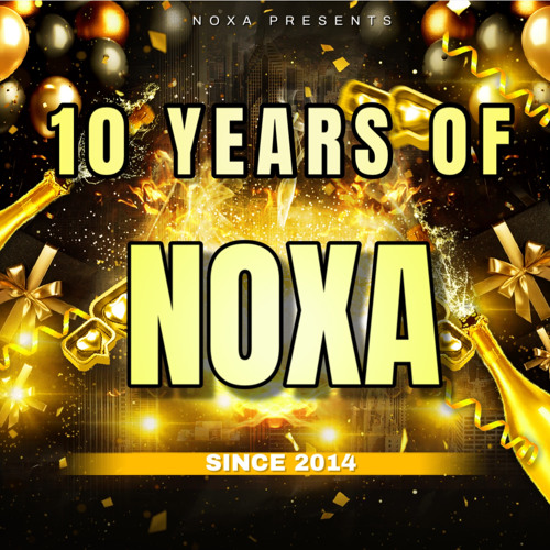 10 YEARS OF NOXA