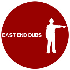East End Dubs - Let It Go (Preview)