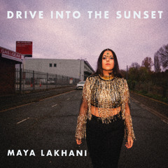 Drive Into The Sunset