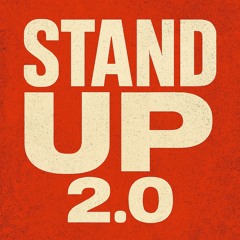 STANDxUP 2.0
