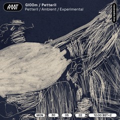 Gl00m w/ Petteril | Root Radio 30/06/2022