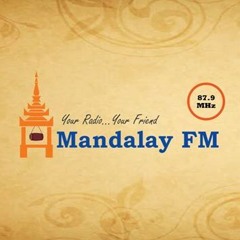 First Impression for Mandalay FM